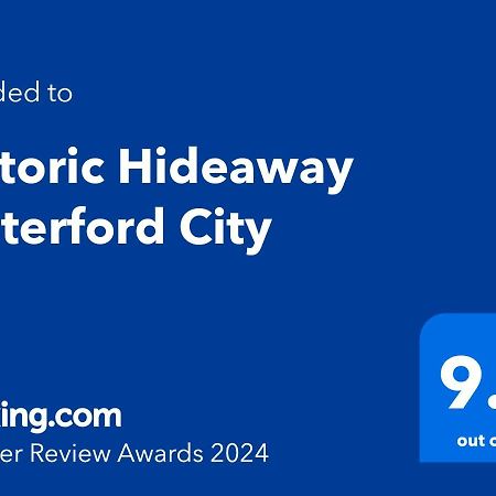 Historic Hideaway Waterford City Luaran gambar